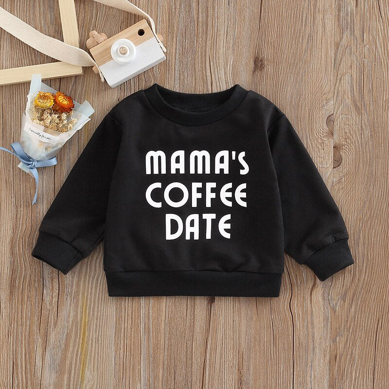 Mama's Coffee Date Colors 0-24M Baby Boys Girls Autumn Sweatshirt